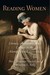 Reading Women: Literacy, Authorship, and Culture in the Atlantic World, 1500-1800 (Material Texts)