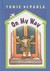 On My Way (Hardcover)