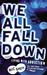 We All Fall Down: Living with Addiction (Paperback)
