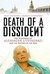 Death of a Dissident The Poisoning of Alexander Litvinenko an... by Alex Goldfarb