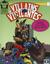 Villains and Vigilantes: Su...