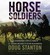 Horse Soldiers: The Extraordinary Story of a Band of US Soldiers Who Rode to Victory in Afghanistan (Audio CD)