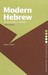 Modern Hebrew: An Essential Grammar