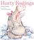 Hurty Feelings (Hardcover)