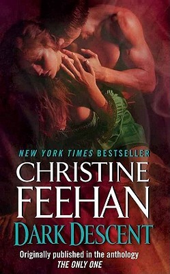 Dark Descent by Christine Feehan Dark Descent by Christine Feehan