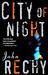 City of Night by John Rechy City of Night by John Rechy