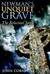 Newman's Unquiet Grave: The...