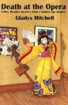 Death at the Opera (Mrs Bradley, #5) Death at the Opera (Mrs Bradley, #5)
