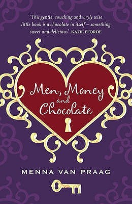 Men, Money and Chocolate