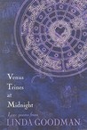 Venus Trines at Midnight: Love Poems from Linda Goodman: Love Poems from Linda Goodman