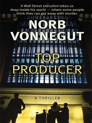 Top Producer by Norb Vonnegut