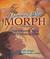 Mammals Who Morph: The Universe Tells Our Evolution Story (Sharing Nature With Children Book)