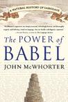 The Power of Babel by John H. McWhorter