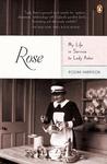 Rose by Rosina  Harrison