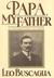 Papa, My Father: A Celebrat...