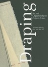 Draping: Art and Craftsmanship in Fashion Design