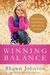 Winning Balance: What I've Learned So Far about Love, Faith, and Living Your Dreams (Kindle Edition)