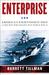 Enterprise: America's Fightingest Ship and the Men Who Helped Win World War II