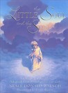 The Little Soul and the Sun: A Children's Parable Adapted from Conversations with God The Little Soul and the Sun: A Children's Parable Adapted from Conversations with God