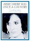 Here There Was Once a Country