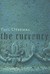 The Currency