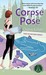Corpse Pose (Mantra for Murder Mystery #1)