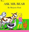 Ask Mr. Bear Ask Mr. Bear