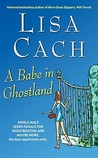 A Babe in Ghostland by Lisa Cach A Babe in Ghostland by Lisa Cach