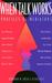 When Talk Works: Profiles o...