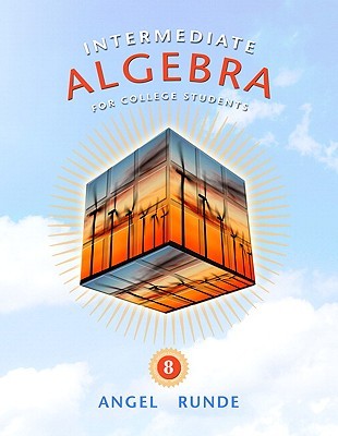 Intermediate Algebra 7Th Edition Angel