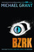 BZRK (BZRK, #1)