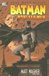 Batman and the Monster Men by Matt Wagner Batman and the Monster Men by Matt Wagner
