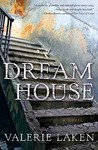 Dream House Dream House