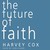 The Future of Faith (Audio)