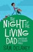 Night of the Living Dad: Confessions of a Shabby Father