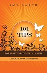 101 Tips for Survivors of Sexual Abuse: A Pocket Book of Wisdom