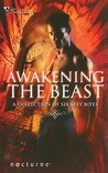 Awakening the Beast by Lisa Renee Jones