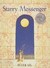 Starry Messenger: A Book Depicting the Life of a Famous Scientist, Mathematician, Astronomer, Philosopher, Physicist, Galileo Galilei (Hardcover)