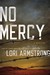 No Mercy (A Mercy Gunderson Mystery, #1)