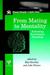 From Mating to Mentality: E...