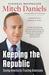 Keeping the Republic: Saving America by Trusting Americans (Paperback)