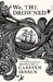 We, The Drowned (Hardcover)