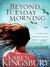 Beyond Tuesday Morning (9/11 Series, #2)