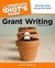 The Complete Idiot's Guide to Grant Writing (Paperback)