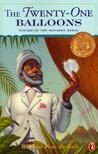 The Twenty-one Balloons by William Pène du Bois The Twenty-one Balloons by William Pène du Bois