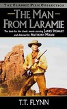 The Man from Laramie (The Classic Film Collection)