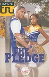 The Pledge by Chandra Sparks Taylor