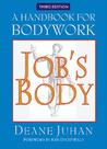 Job's Body: A Handbook for Bodywork