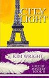 City of Light by Kim Wright City of Light by Kim Wright