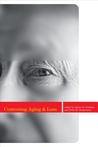 Aging and Loss: Contesting the Dominant Paradigm